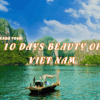 [BNT_PK15] 10 DAYS BEAUTY OF VIET NAM