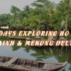 [BNT_PK12] 4 DAYS EXPLORING HO CHI MINH & MEKONG DELTA