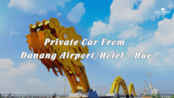 Private Car From Da Nang Airport/Da Nang Hotel To Hue