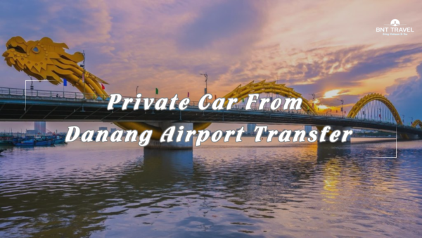Da Nang Airport Transfer