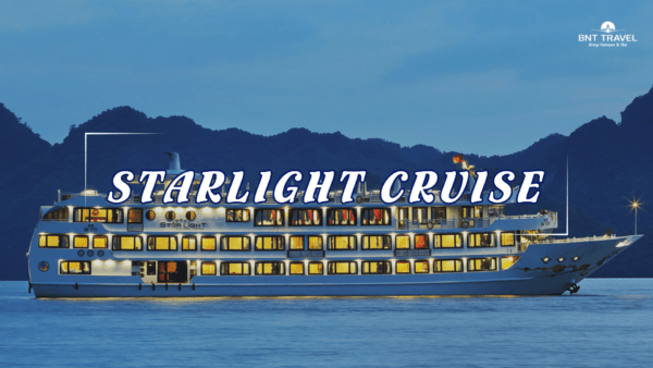 [BNT-CRST6] 2D1N STARLIGHT CRUISE ⭐⭐⭐⭐⭐