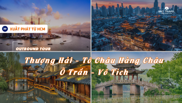 THƯỢNG HẢI - TÔ CHÂU HÀNG CHÂU - Ô TRẤN - VÔ TÍCH