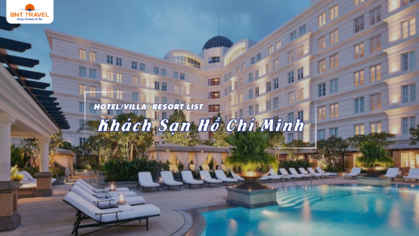 Khách Sạn Hồ Chí Minh